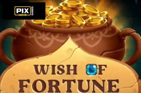 Wish of Fortune